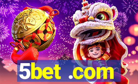 5bet .com